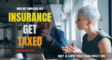 Key Employee Life Insurance: Taxable or Not?