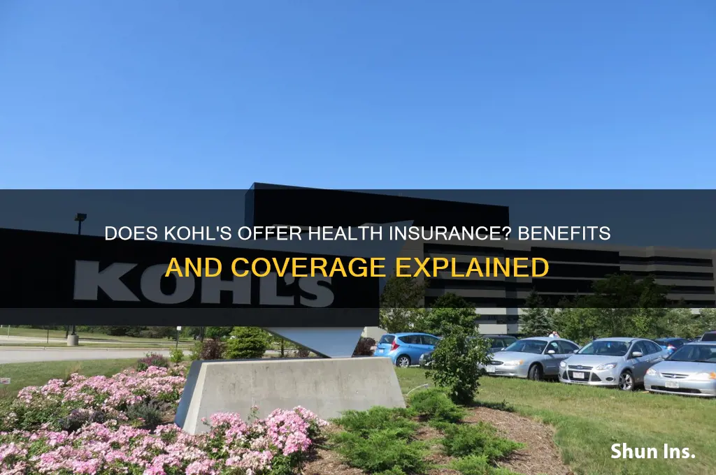 does kohls have health insurance