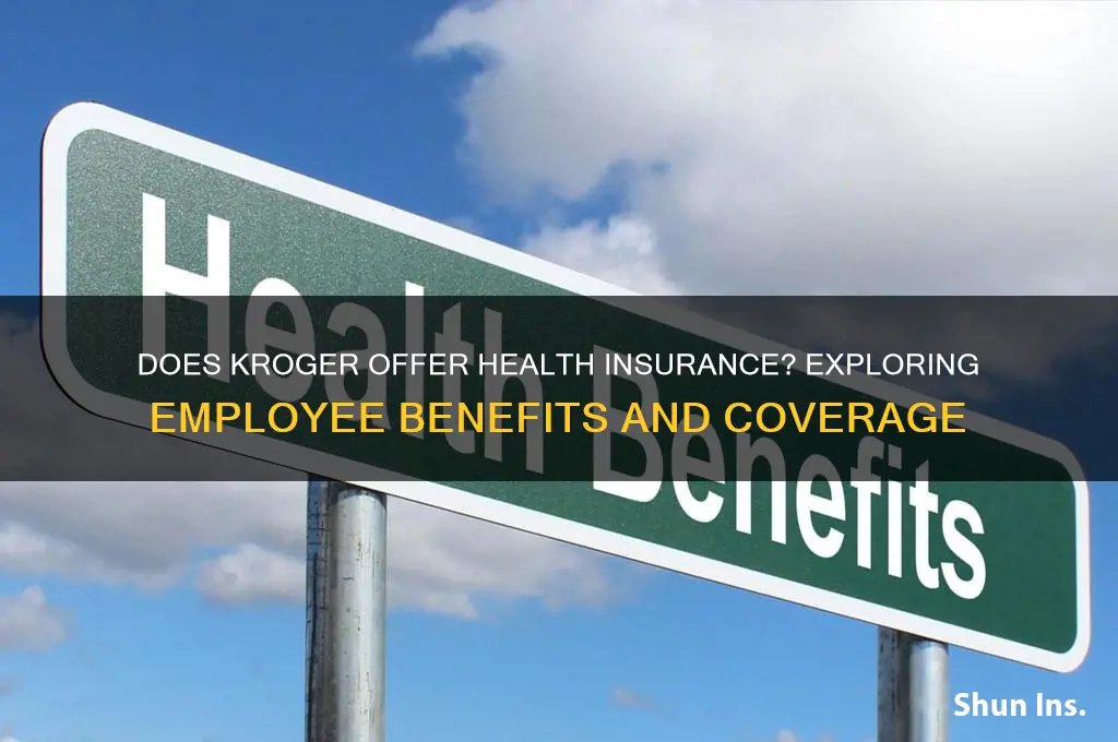 does kroger have health insurance