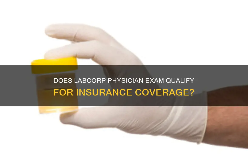 does labcorp physican exam insurance