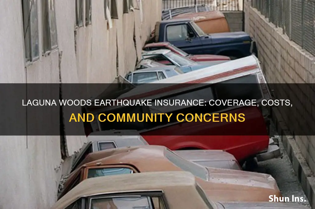 does lagunawoods have earthquake insurance