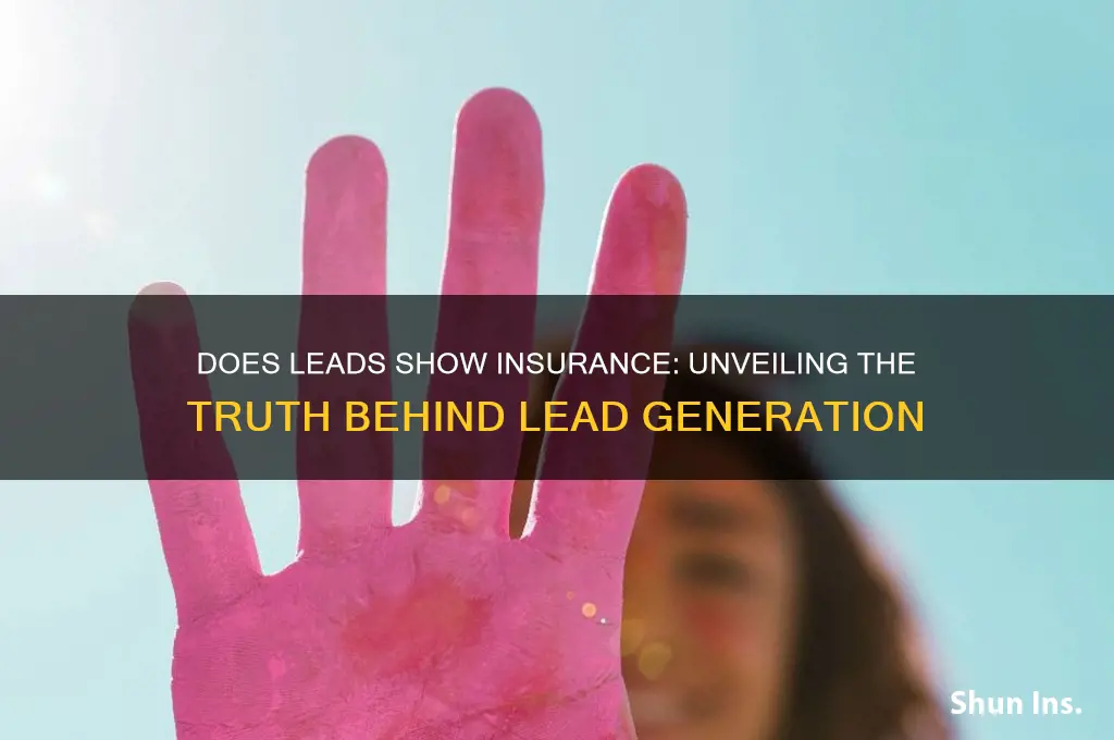 does leads show insurance