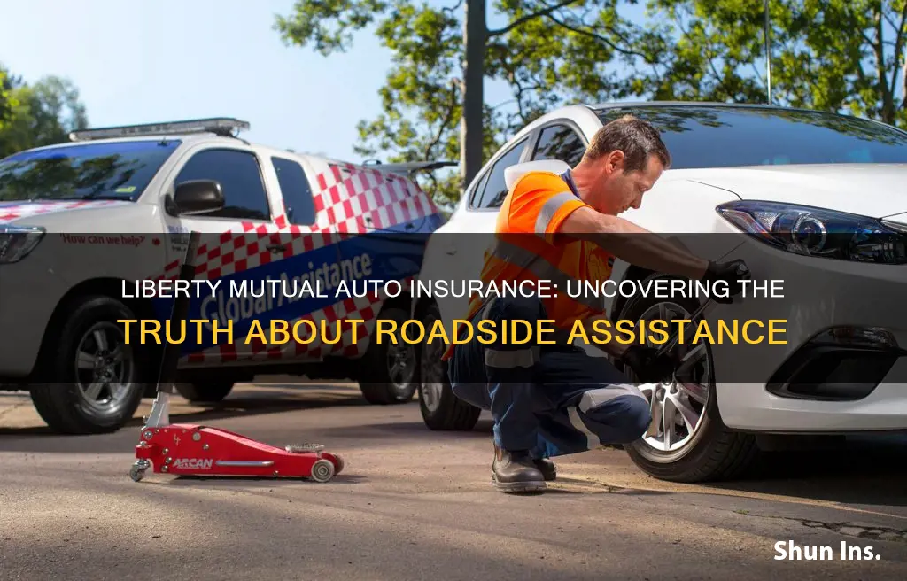 does liberty mutual auto insurance have roadside assistance