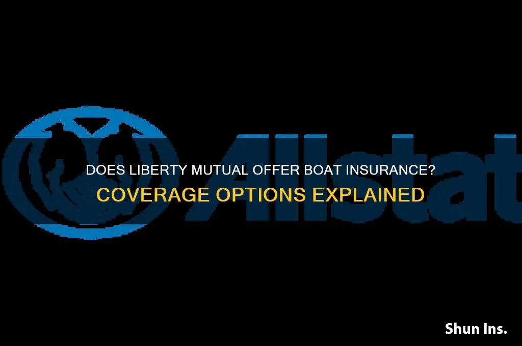 does liberty mutual have boat insurance