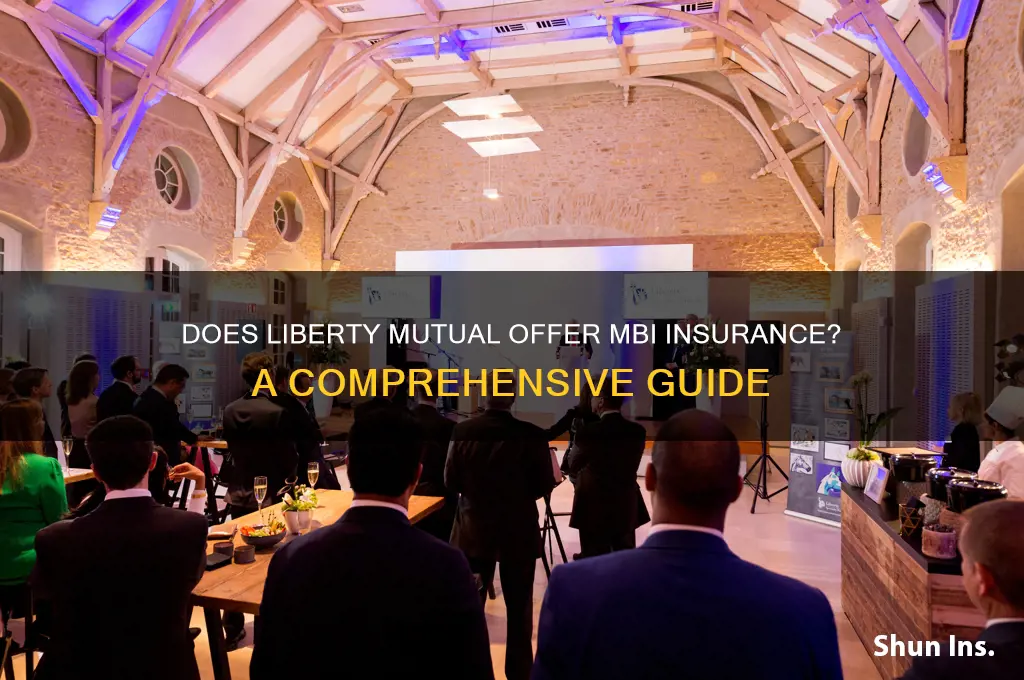 does liberty mutual have mbi insurance