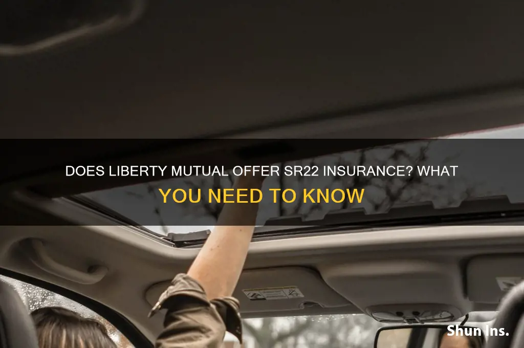 does liberty mutual have sr22 insurance