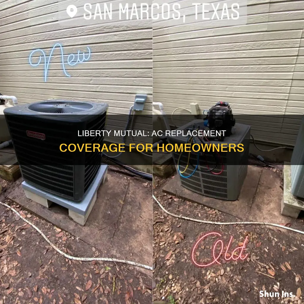 does liberty mutual homeowners insurance cover air conditioning replacement