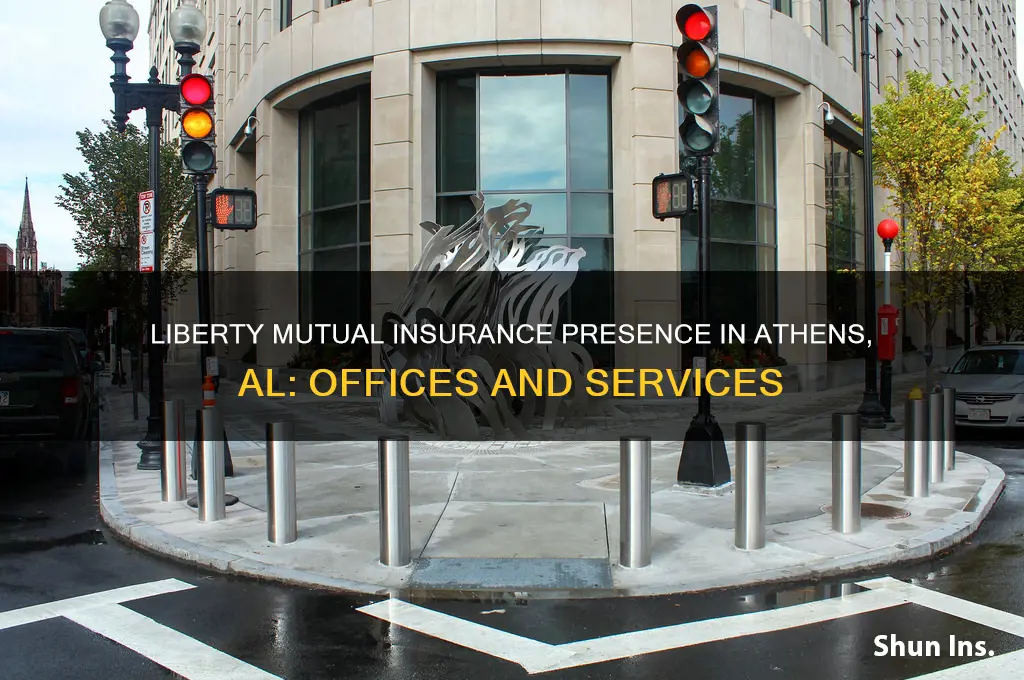 does liberty mutual insurance have offices in athens al