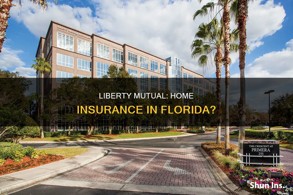 does liberty mutual sell homeowners insurance in Florida