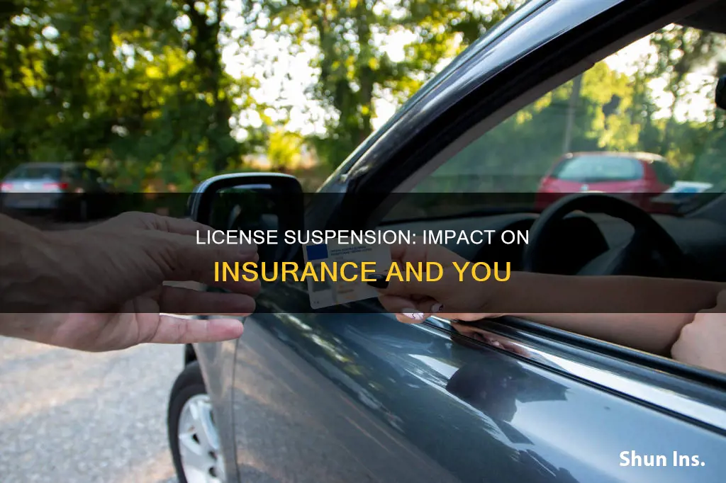 does licence suspension affect insurance