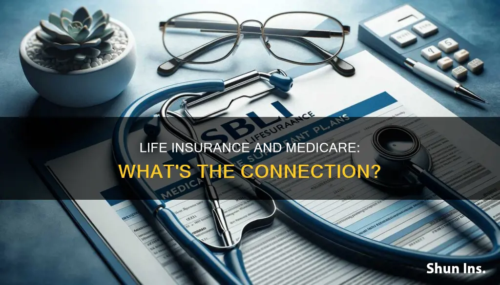 does life insurance affect medicare