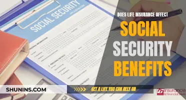 Life Insurance and Social Security: What's the Connection?