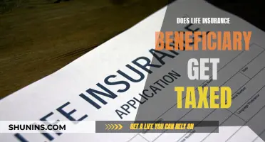 Life Insurance Beneficiaries and Tax: What's the Verdict?