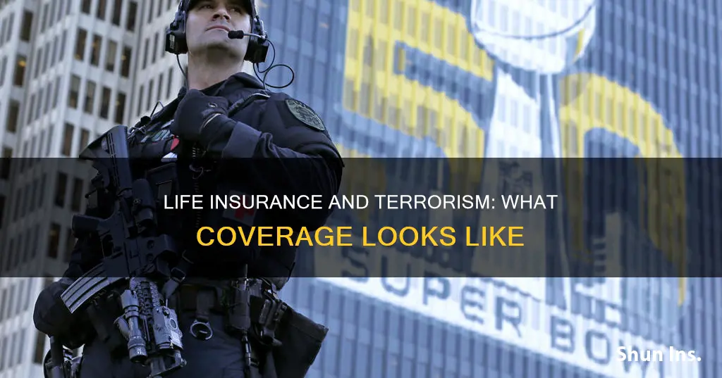 does life insurance cover acts of terrorism