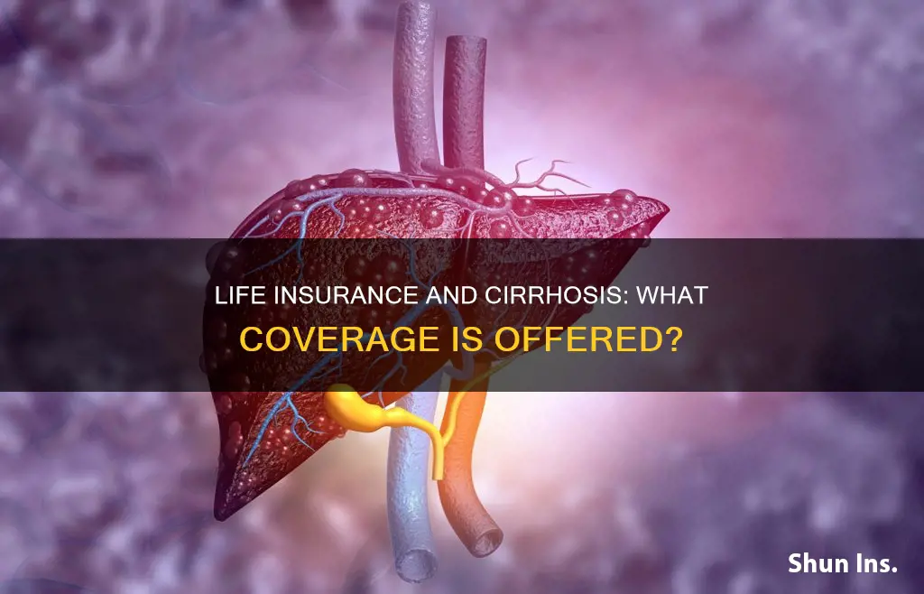 does life insurance cover cirrhosis