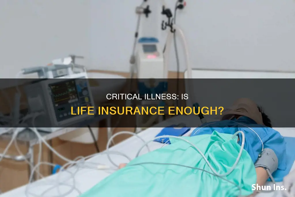 does life insurance cover critical illness