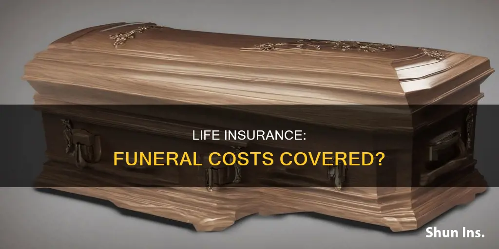 does life insurance cover funeral expenses