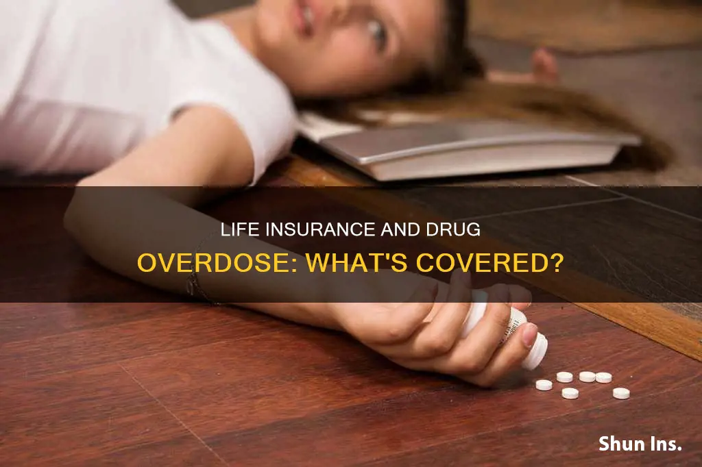 does life insurance cover illegal drug overdose