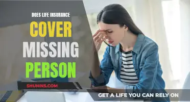 Life Insurance and Missing Persons: What's Covered?