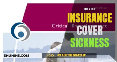 Life Insurance: Sickness, Coverage, and Your Options