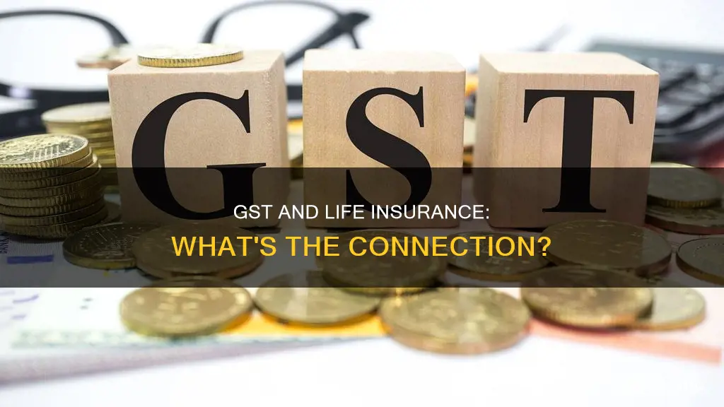 does life insurance have gst