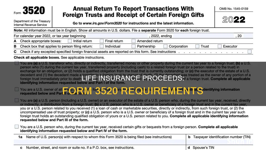 does life insurance proceeds go on form 3520