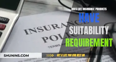 Suitability Requirements: A Must for Life Insurance Products?