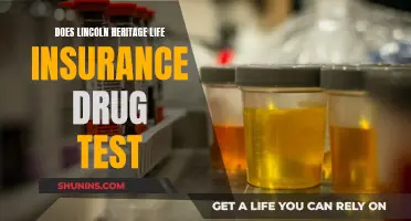 Lincoln Heritage Life Insurance: Drug Testing Policy Explained