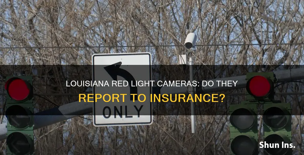 does louisiana have red light cameras report to insurance