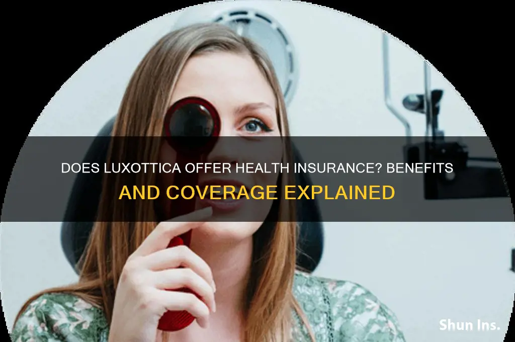 does luxottica provide health insurance