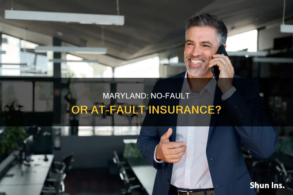 does maryland have no fault or at fault vehicle insurance