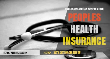 Maryland's Tax Policy: Are You Paying for Others' Health Insurance?