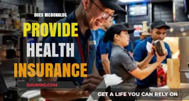 Does McDonald's Offer Health Insurance to Its Employees?