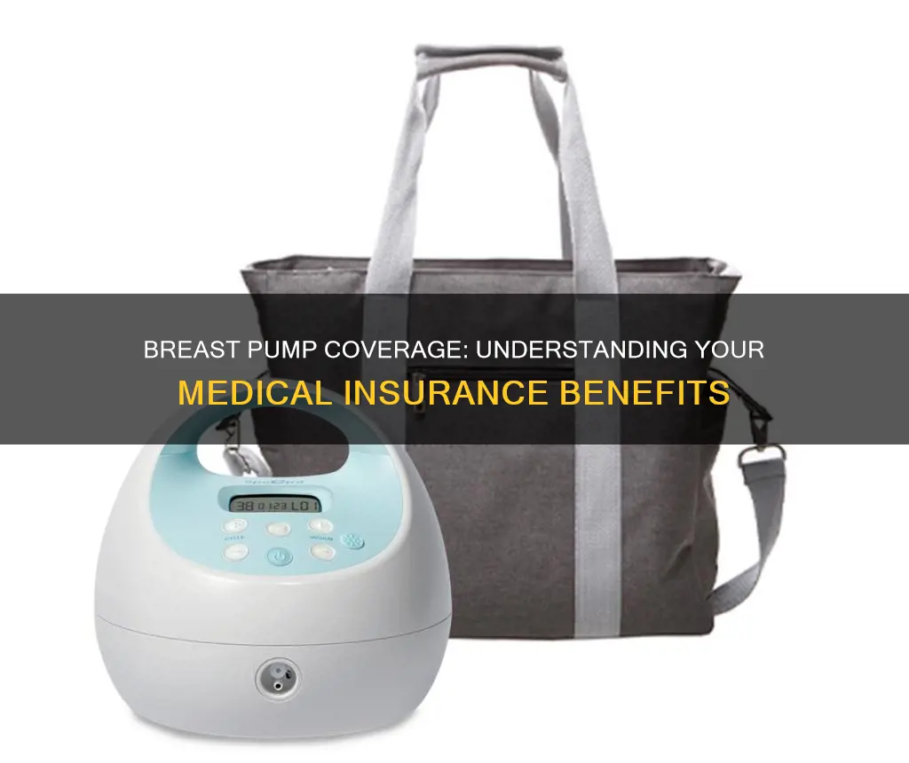 does medical insurance cover breast pumps