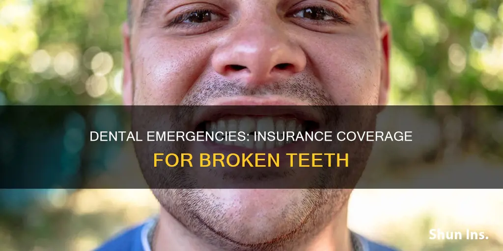 does medical insurance cover broken teeth