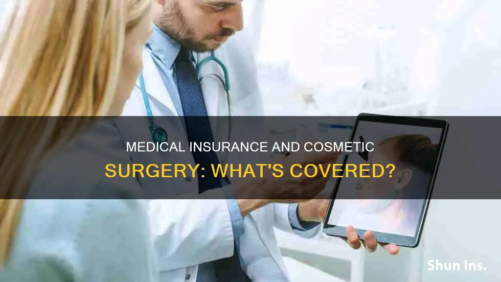 does medical insurance cover cosmetic surgery