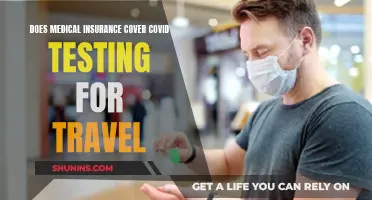Travel Covid Testing: Insurance Coverage Explained