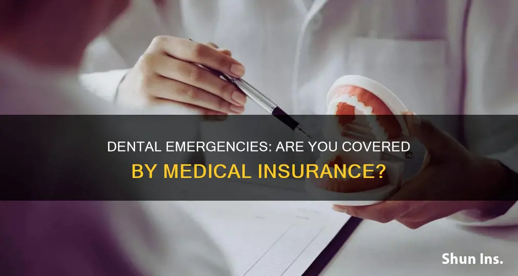does medical insurance cover dental accidents