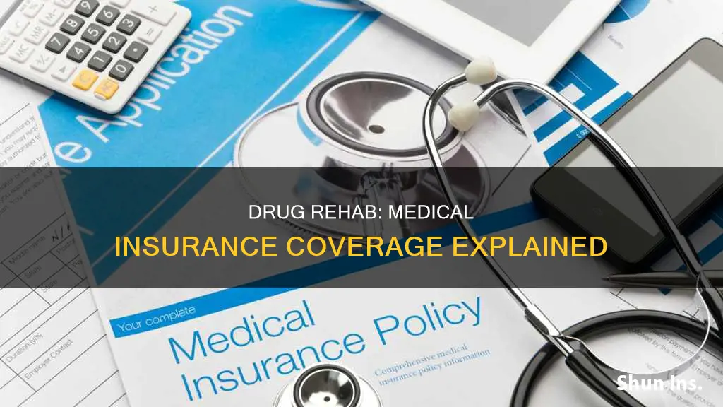 does medical insurance cover drug rehab