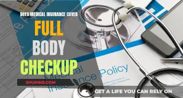Full Body Checkups: Are They Covered by Medical Insurance?