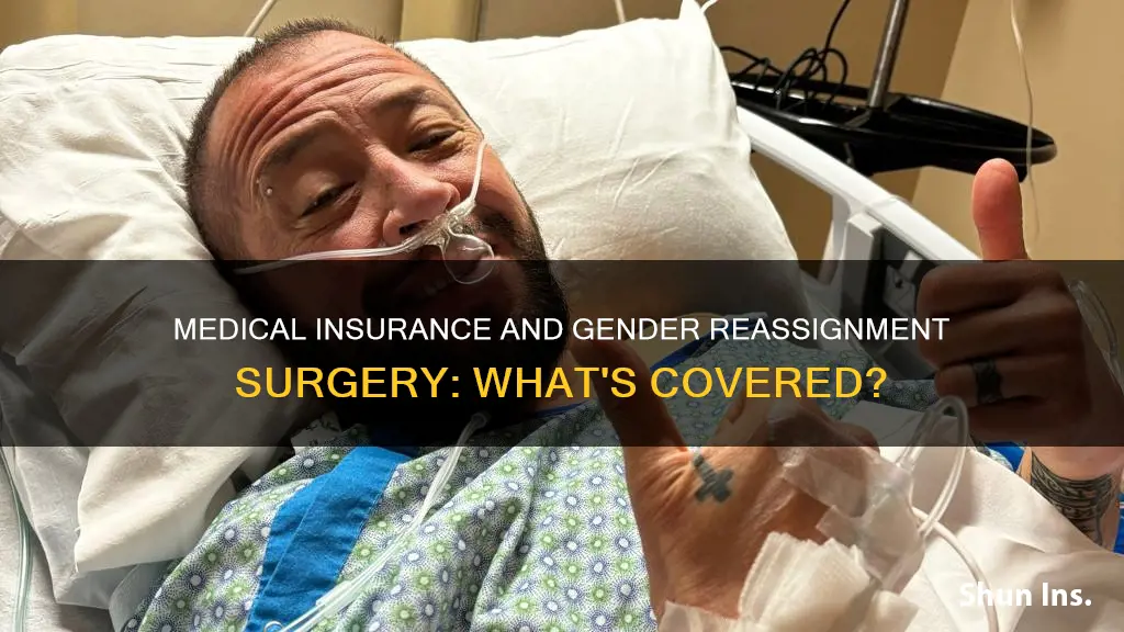 does medical insurance cover gender reassignment surgery