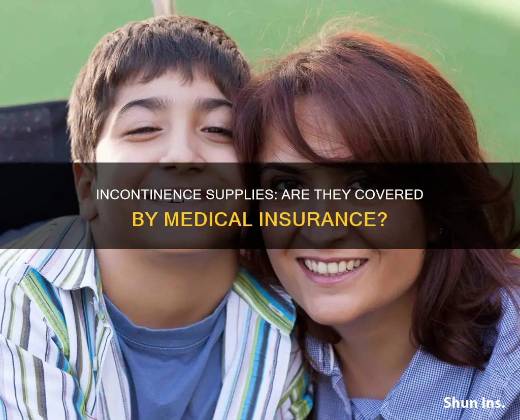 does medical insurance cover incontinence supplies