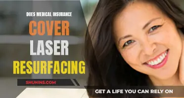 Medical Insurance and Laser Resurfacing: What's Covered?