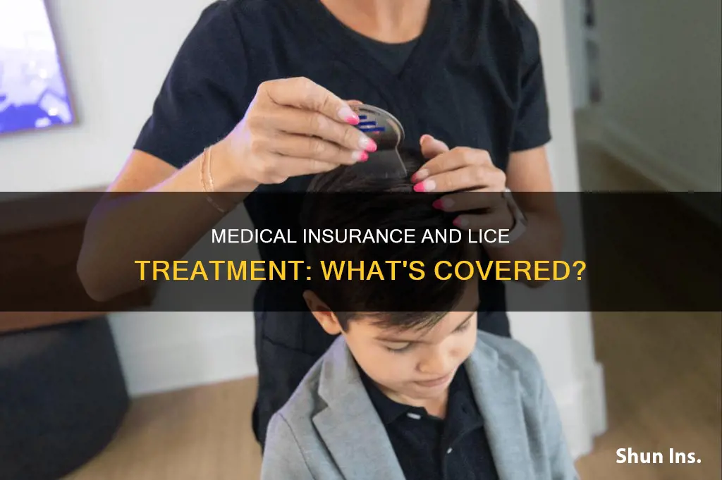does medical insurance cover lice treatment
