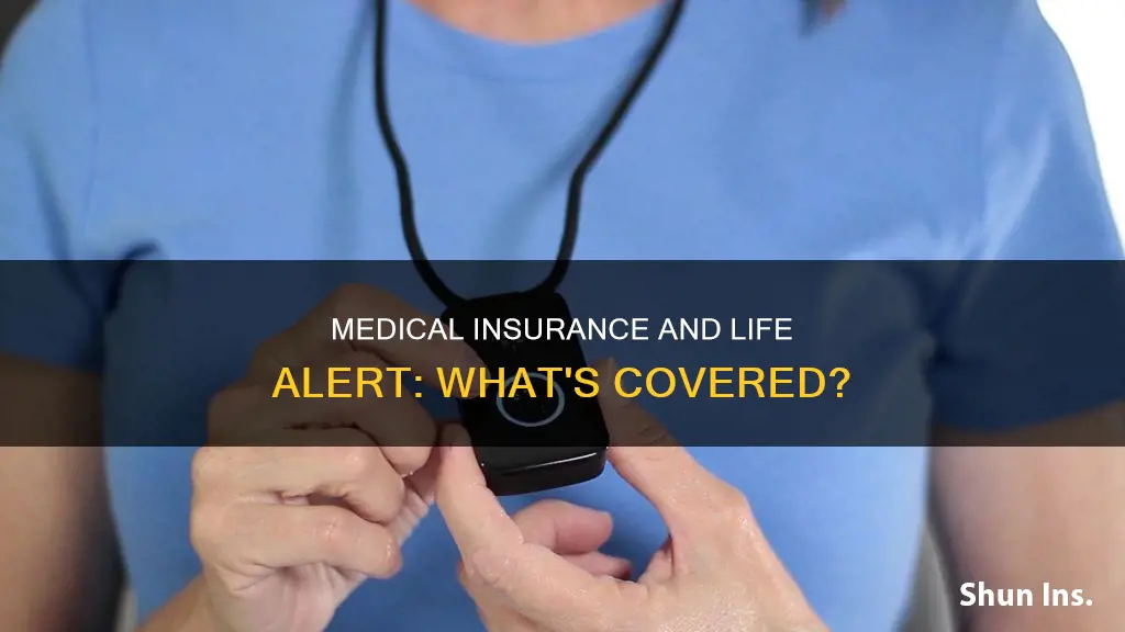 does medical insurance cover life alert