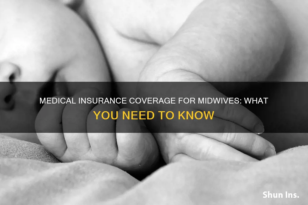 does medical insurance cover midwives