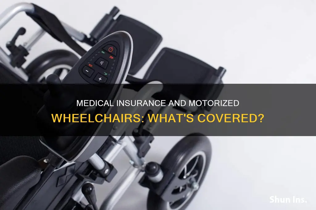 does medical insurance cover motorized wheelchairs