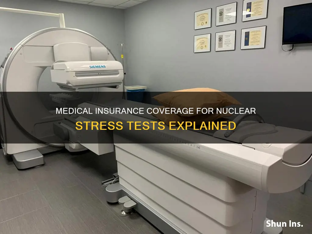 does medical insurance cover nuclear stress test