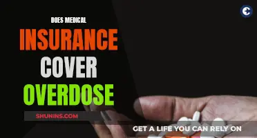 Medical Insurance and Overdose: What's Covered?