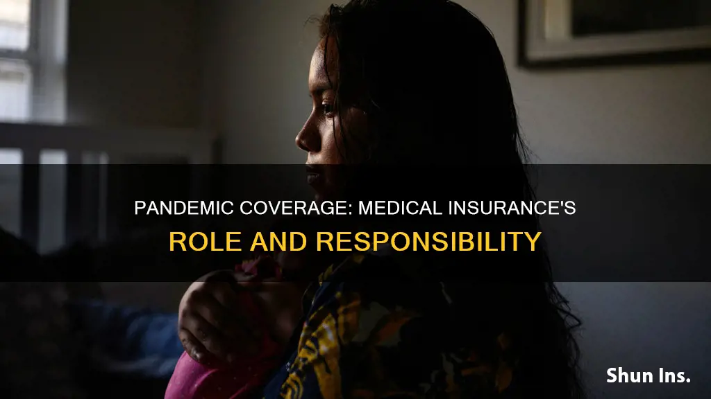 does medical insurance cover pandemic